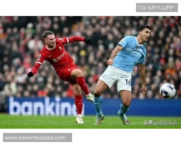 央视直播英超焦点战利物浦阿森纳对决曼城争冠之路再添悬念